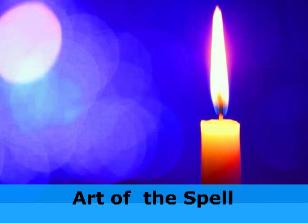 Art of the Spell