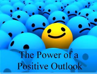 Power of a Positive Outlook